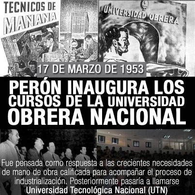  A 68 años de la creación de la Universidad Obrera hoy Tecnológica Nacional 