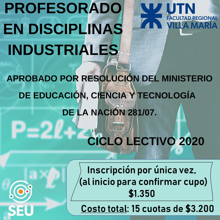 ¡Sumate al Profesorado en Disciplinas Industriales! 