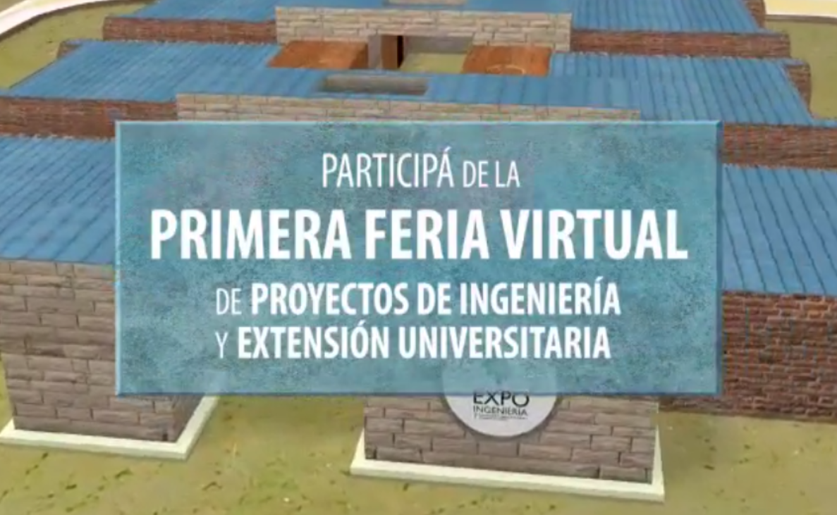 UTN Villa María suma propuestas en la primera Feria Virtual de proyectos de Ingeniería y Extensión Universitaria