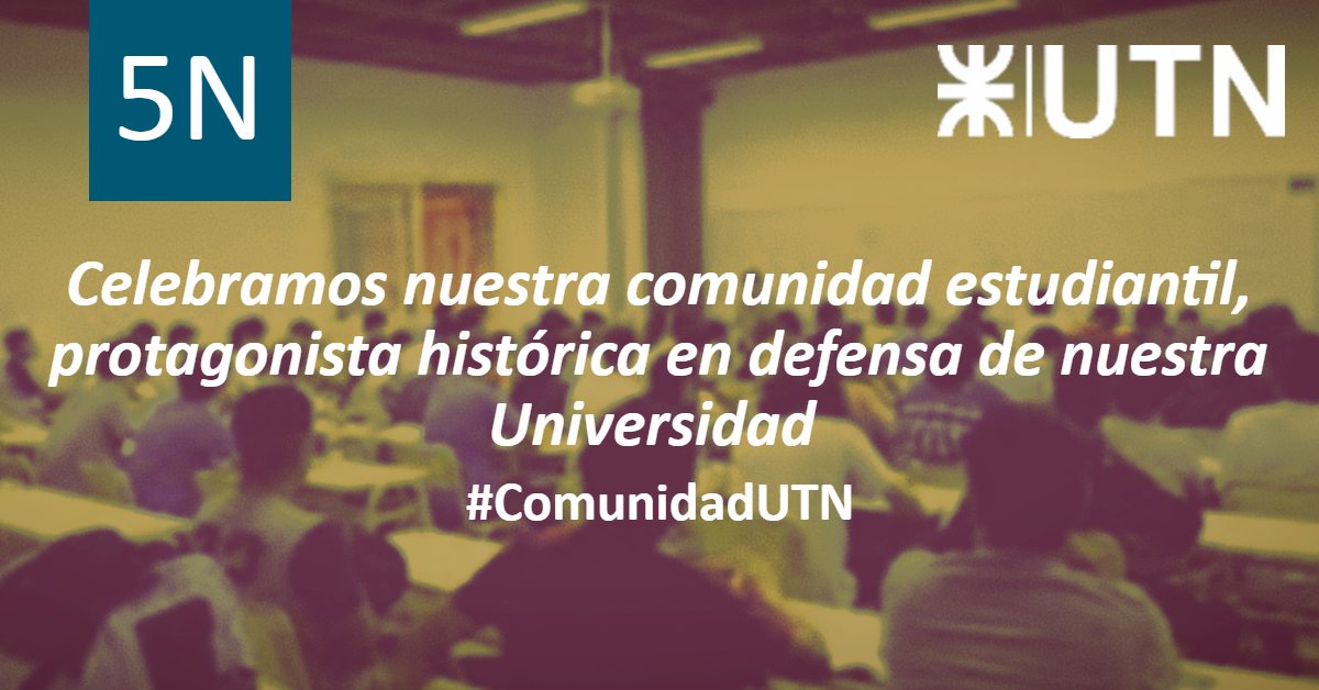 Celebramos junto a toda la comunidad estudiantil tecnológica