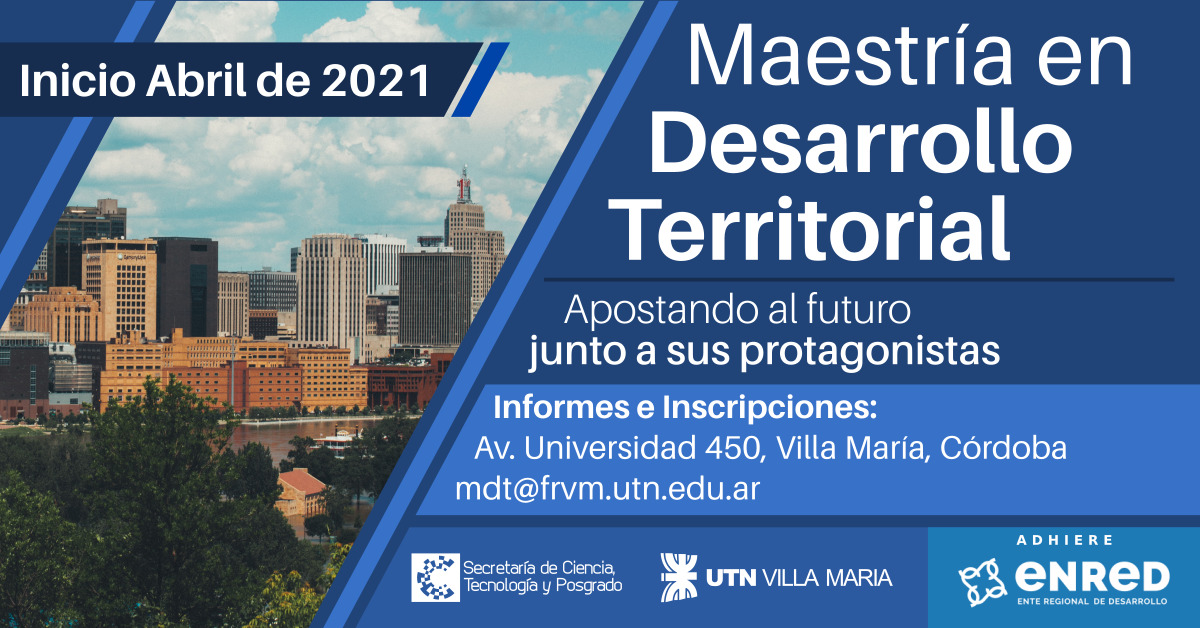 La FRVM suma en su grilla académica a la Maestría en Desarrollo Territorial
