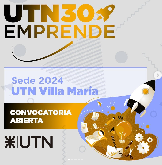 Convocatoria abierta para el Emprende 30 que se realizará en la UTN Villa María